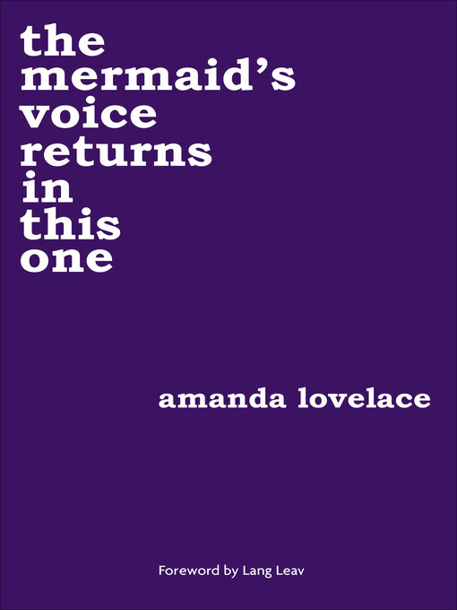 Title details for the mermaid's voice returns in this one by Amanda Lovelace - Wait list